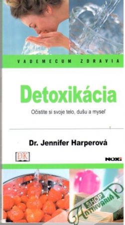 Detoxikácia - Harperová Jennifer