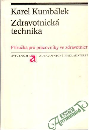 Zdravotnická technika - Kumbálek Karel