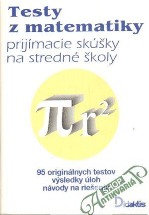 Testy z matematiky - Kolektív autorov