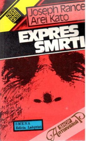 Expres smrti - Rance -Arei Kato Joseph