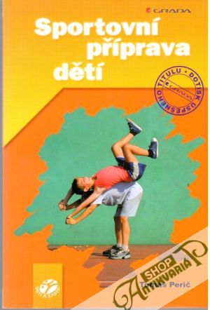 Sportovní příprava dětí - Perič Tomáš