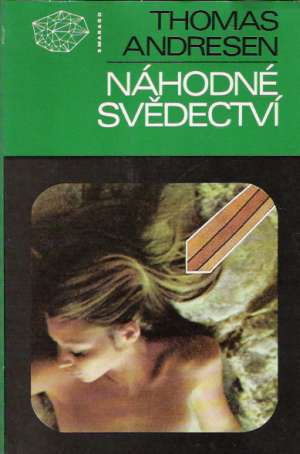 Náhodné svědectví - Andresen Thomas