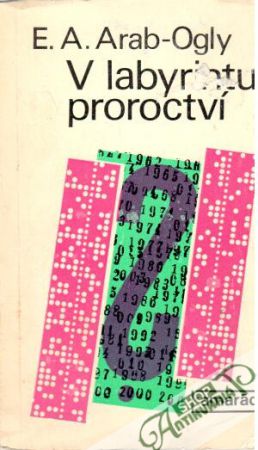 V labyrintu proroctví - Arab - Ogly E. A.