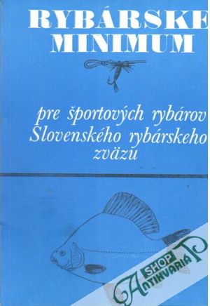 Rybárske minimum - Budaj Ondrej a kolektív