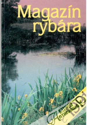 Magazín rybára 1991 - Beleš J., Horský Š.