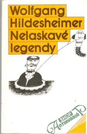 Nelaskavé legendy - Hildesheimer Wolfgang