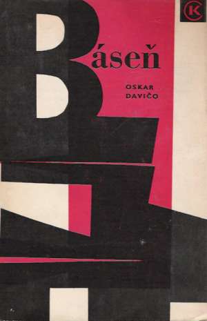 BÁSEŇ - Davičo Oskar