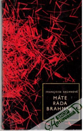 Máte ráda Brahmse... - Saganová Francoise