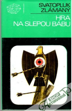 Hra na slepou bábu - Zlámaný Svatopluk