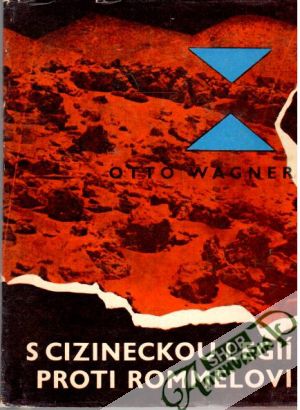 S cizineckou legií proti Rommelovi - Wagner Otto