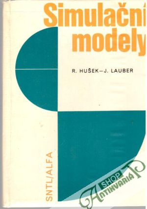 Simulační modely - Hušek R., Lauber J.