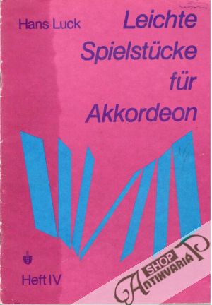 Leichte Spielstucke fur Akkordeon - Luck Hans