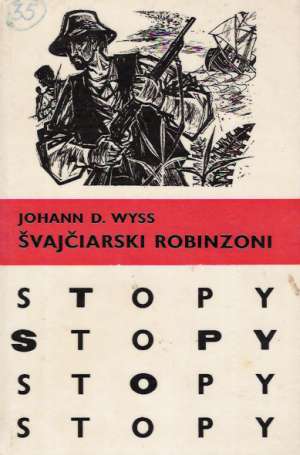 Švajčiarski robinzoni - Wyss Johann David