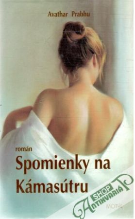 Spomienky na Kámasútru - Prabhu Avathar
