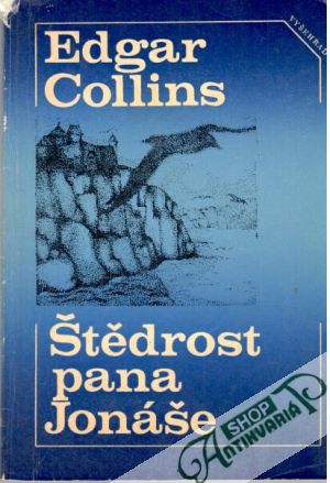 Štědrost pana Jonáše - Collins Edgar