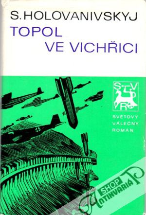Topol ve vichřici - Holovanivskyj S.