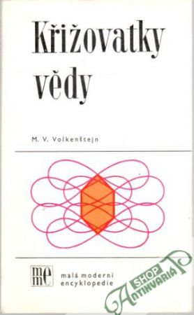 Křižovatky vědy - Volkenštejn M. V.