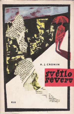 Světlo severu - Cronin Archibald Joseph