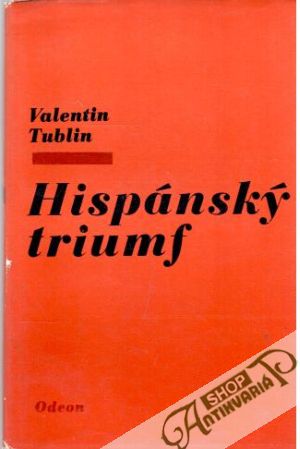 Hispánský triumf - Tublin Valentin