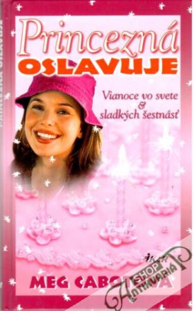 Princezná oslavuje - Cabotová Meg