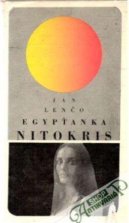 Egypťanka Nitokris - Lenčo Ján