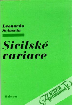 Sicilské variace - Sciascia Leonardo