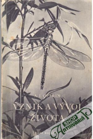Vznik a vývoj života - Oparin A. I.