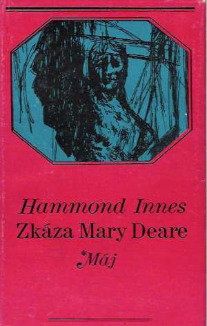 Zkáza Mary Deare - Innes Hammond