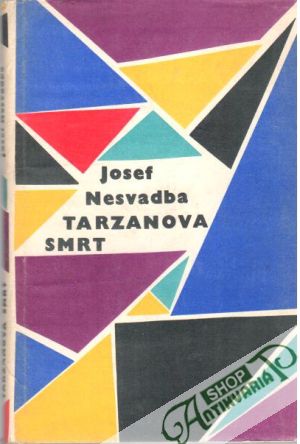 Tarzanova smrt - Nesvadba Josef