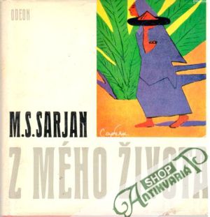 Z mého života - Sarjan M. S.