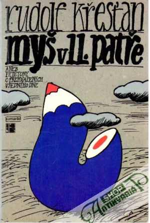 Myš v 11. patře - Křesťan Rudolf