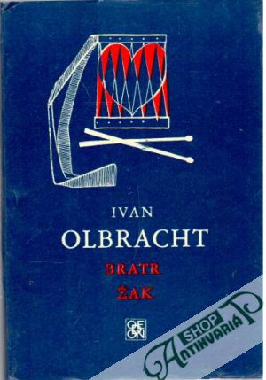 Bratr Žak - Olbracht Ivan