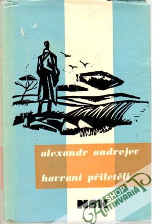 Havrani přiletěli - Andrejev Alexandr