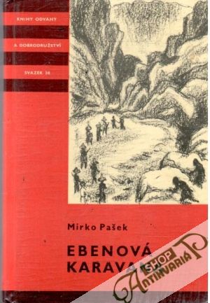 Ebenová karavana - Pašek Mirko