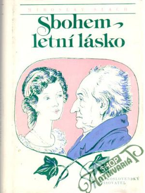 Sbohem, letní lásko - Slach Miroslav
