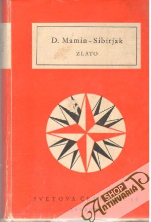 Zlato (brožovaná) - Mamin - Sibirjak D.