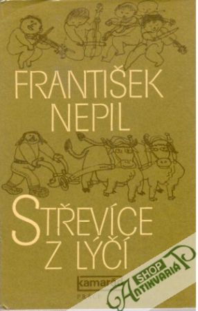 Střevíce z lýčí - Nepil František