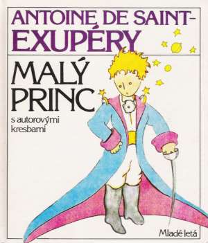 Malý princ - Saint-Exupéry Antoine