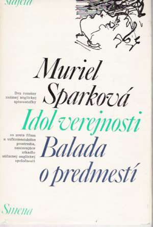 Idol verejnosti, Balada o predmestí - Sparková Muriel