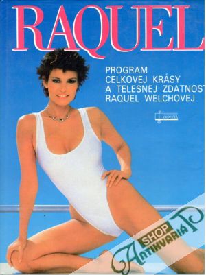 Raquel - celková krása - Welchová Raquel