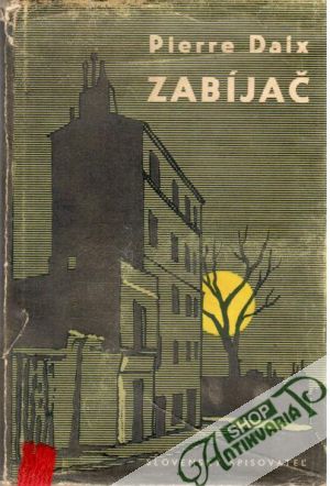 Zabíjač - Daix Pierre