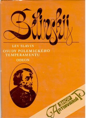 Bělinskij: Osudy polemického temperamentu - Slavin Lev