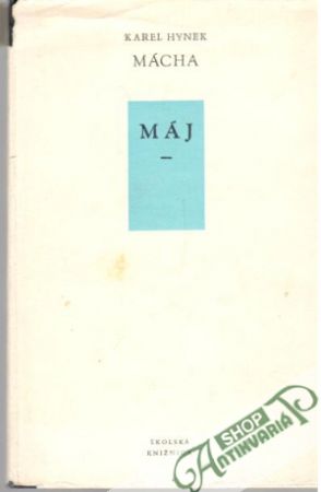 Máj - Mácha Karel Hynek