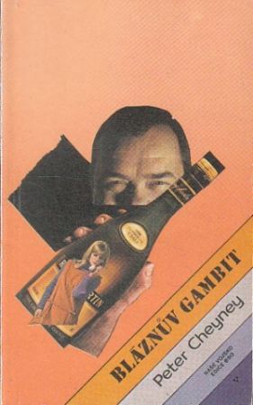 Bláznův gambit - Cheyney Peter