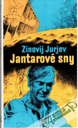 Jantarové sny - Jurjev Zinovij
