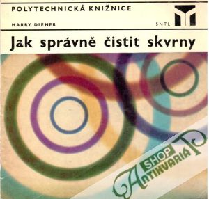 Jak správně čistit skvrny - Diener Harry