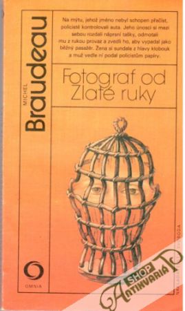 Fotograf od Zlaté ruky - Braudeau Michel