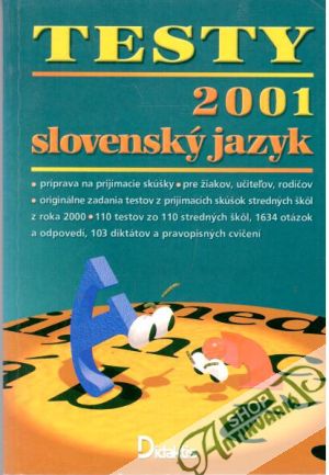 Testy 2001 - slovenský jazyk - Tarábková Eva a kolektív