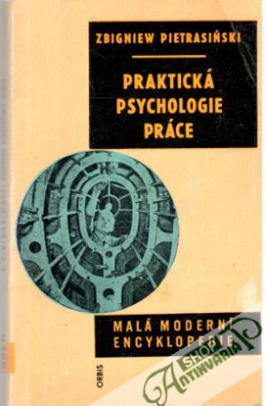 Praktická psychologie práce - Pietrasiński Zbigniew