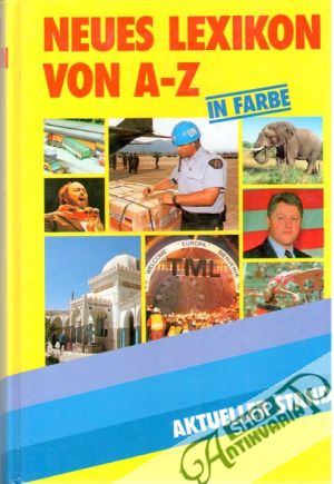 Neues Lexikon von A - Z in Farbe - Mohr Ulrich
